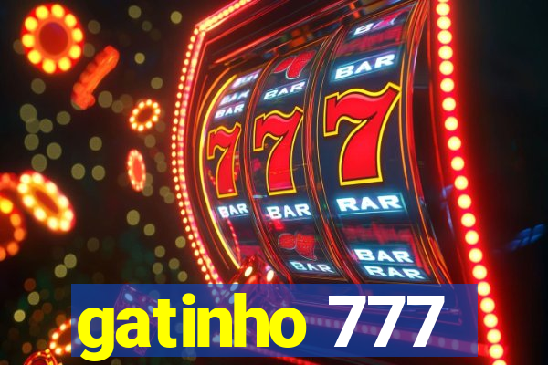 gatinho 777